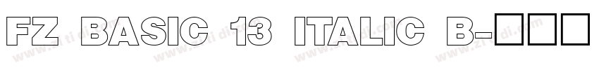 FZ BASIC 13 ITALIC B字体转换